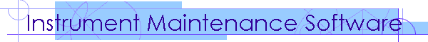 Instrument Maintenance Software